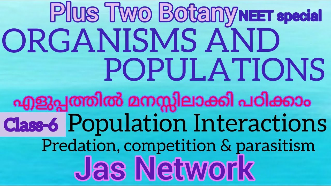 Plus Two Botany | Organisms and Populations | Interactions | Predation | Competition | Parasitism