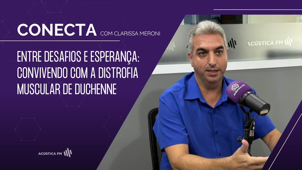 Entre desafios e esperança: convivendo com a DMD | Conecta - informação com propósito #04