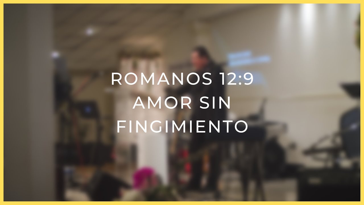 Romans 12:9 - Love without hypocrisy