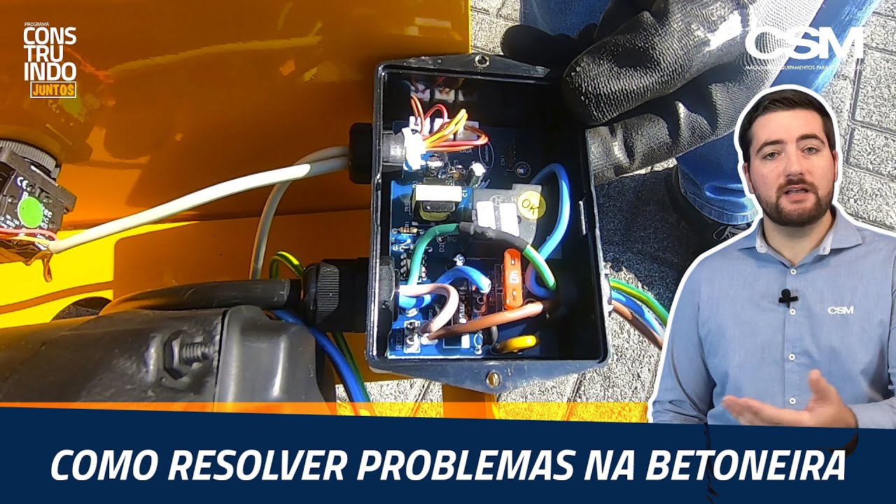 Como Resolver Problemas na Betoneira | CSM | Construindo Juntos