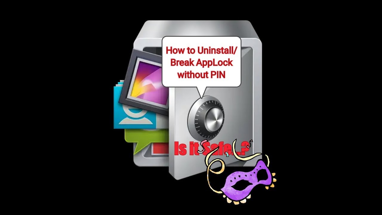Uninstall AppLock Without PIN (How to break AppLock Application)