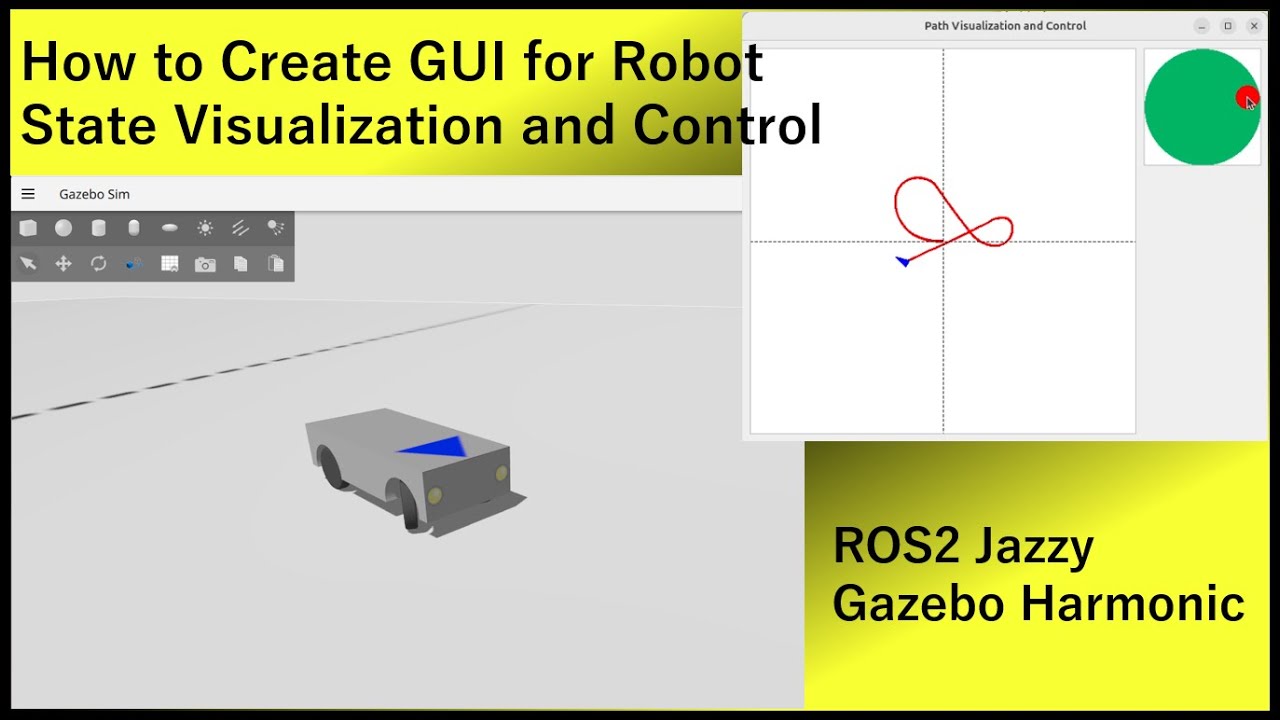 How to Create GUI for Robot State Visualization and Control (Gazebo Harmonic, ROS2 Jazzy and pyqt)