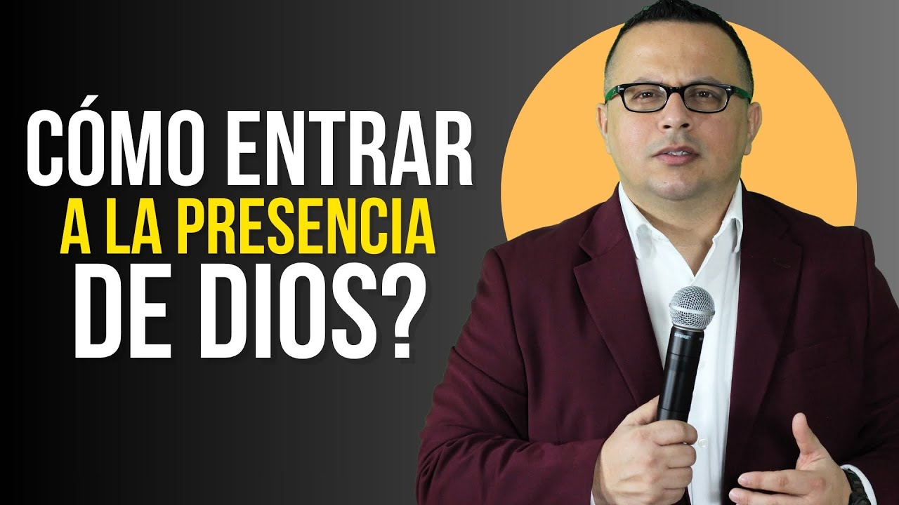 Cómo entrar a la Presencia de Dios? | Pastor Peter Josue