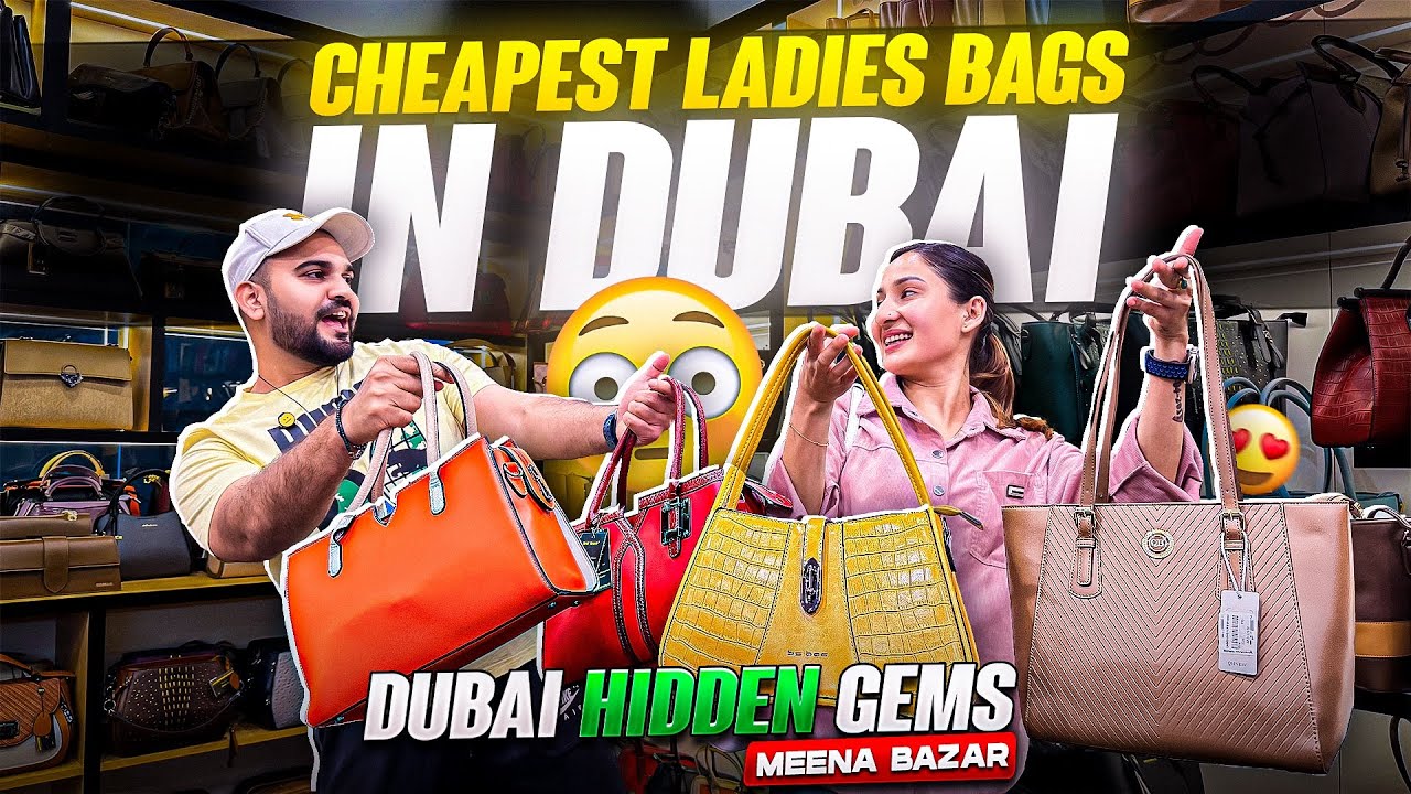 DUBAI LADIES PURSE MARKET | High Quality Ladies Bags at cheap Prices in Dubai | MEENA BAZAAR DUBAI