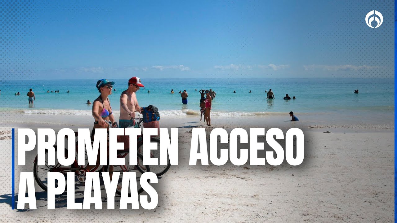 Devuelven playas de Tulum a turistas; gobernadora garantiza su libre acceso