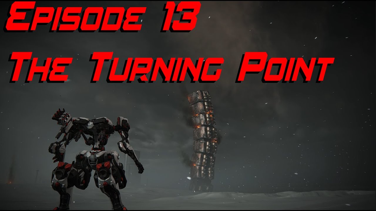 Armoured Core 6 | ep. 13 The Turning Point