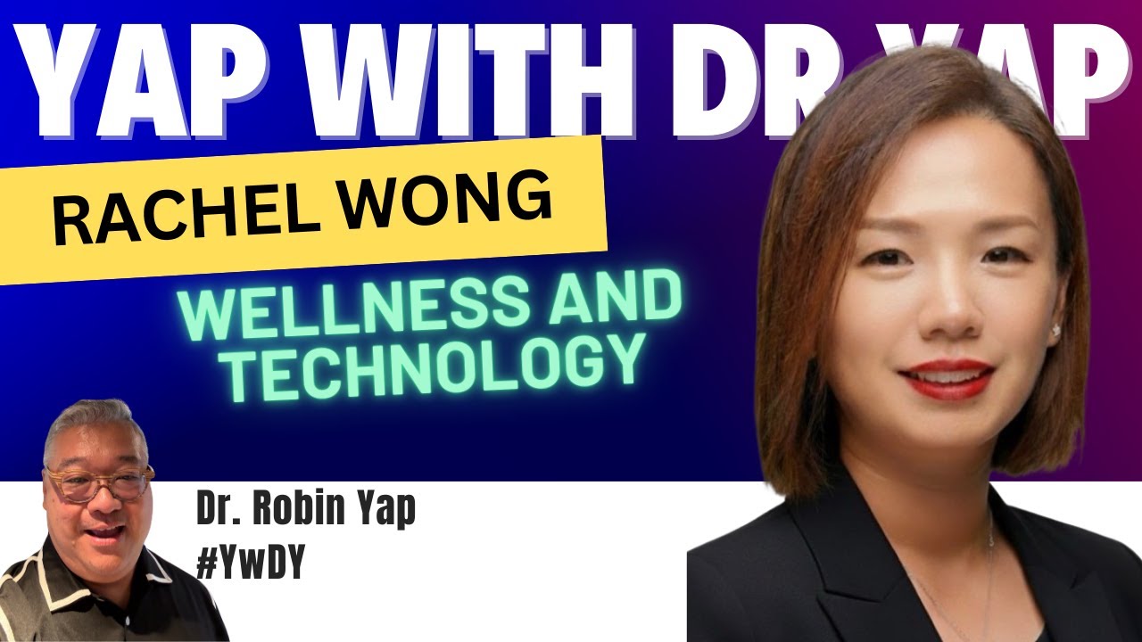 Rachel Wong on Leadership, Wellness, and Technology