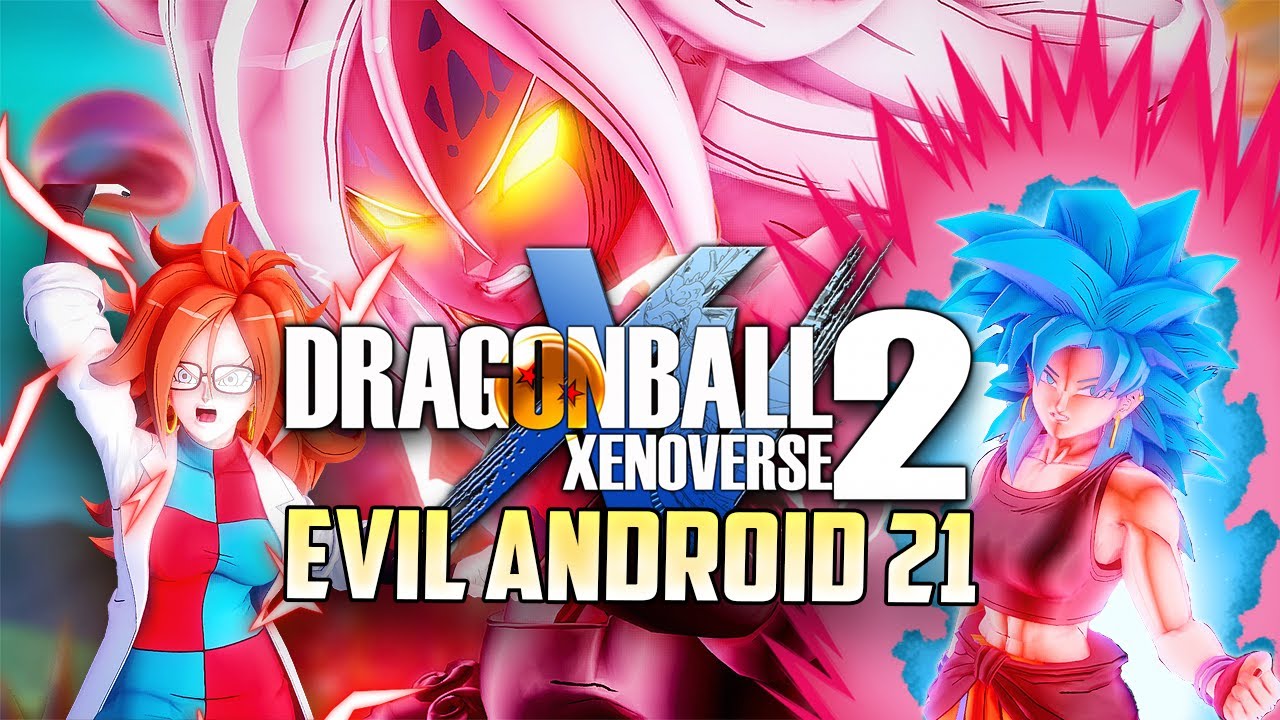 New Custom Story! The Ultimate Malice Awakens! | Android 21 New Power - Xenoverse 2 Mod Revamp!