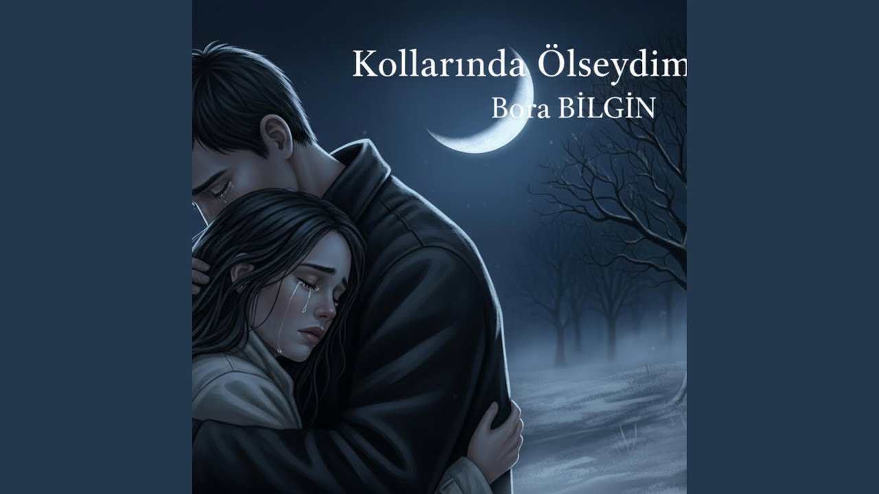 Kollarında Ölseydim