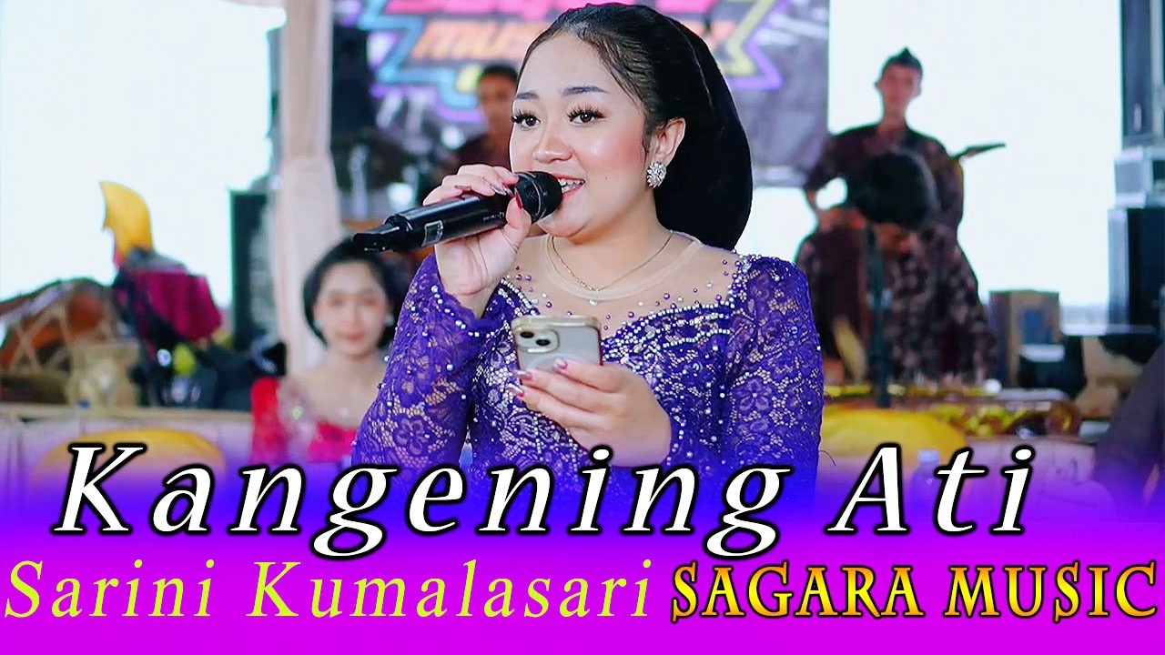 KANGENING ATI // SARINI KUMALASARI // SAGARA MUSIC // MELON AUDIO // KHANZA MULTIMEDIA