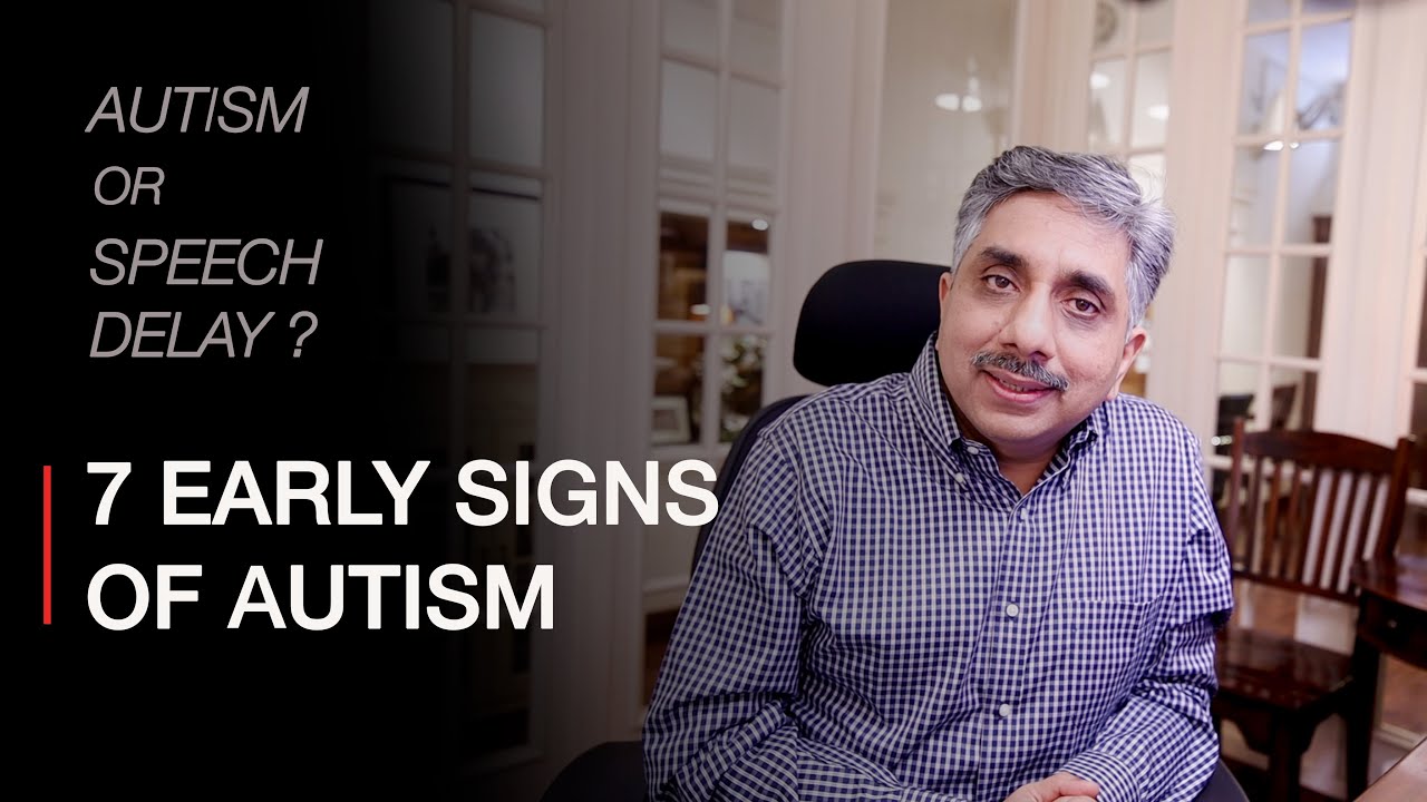 7 Early Signs of Autism - Is it Autism or Speech Delay