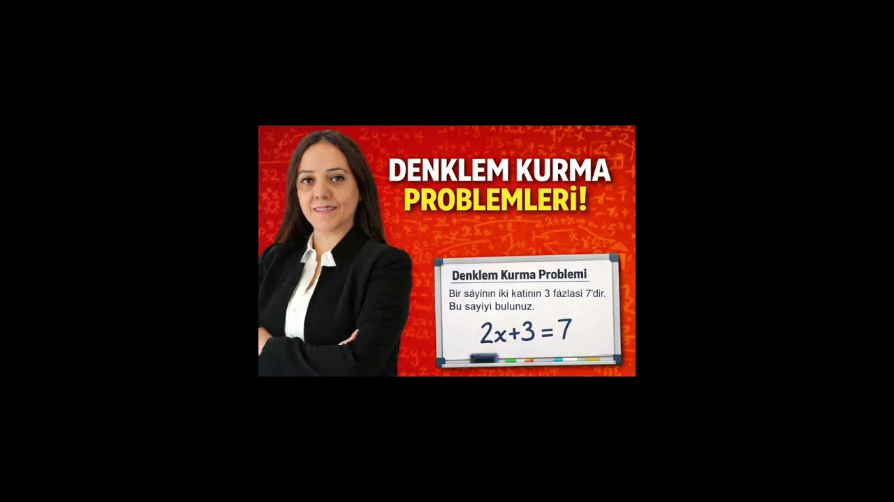 Denklem Kurma Problemleri 2