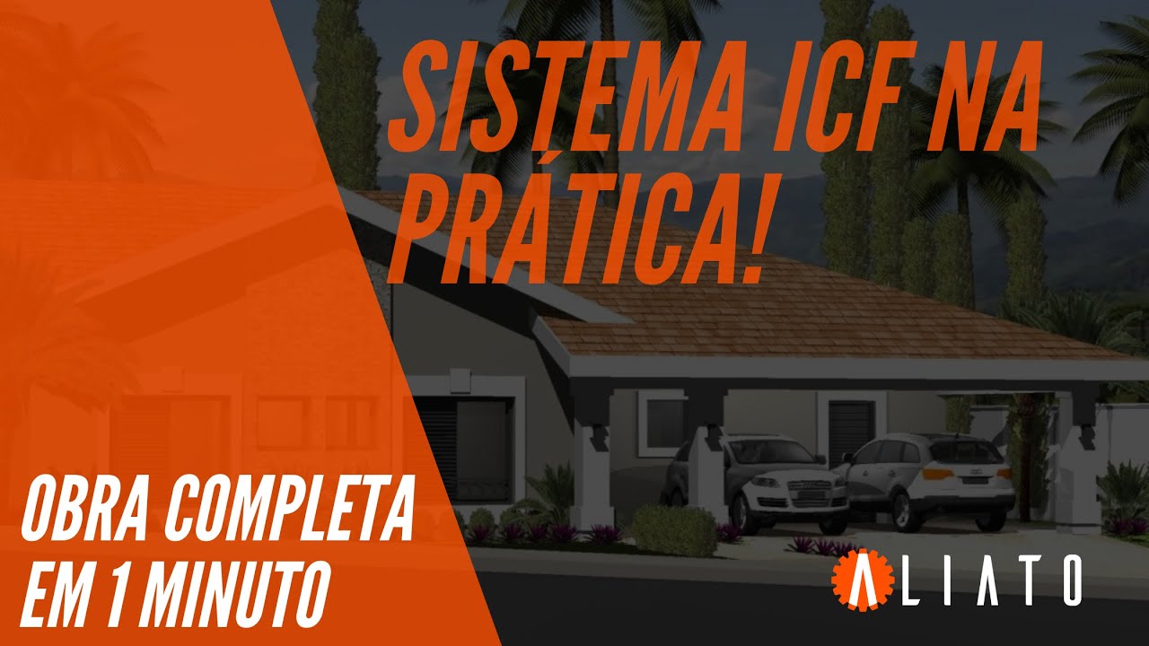 Sistema ICF na pr&aacute;tica! Obra completa em 1 minuto