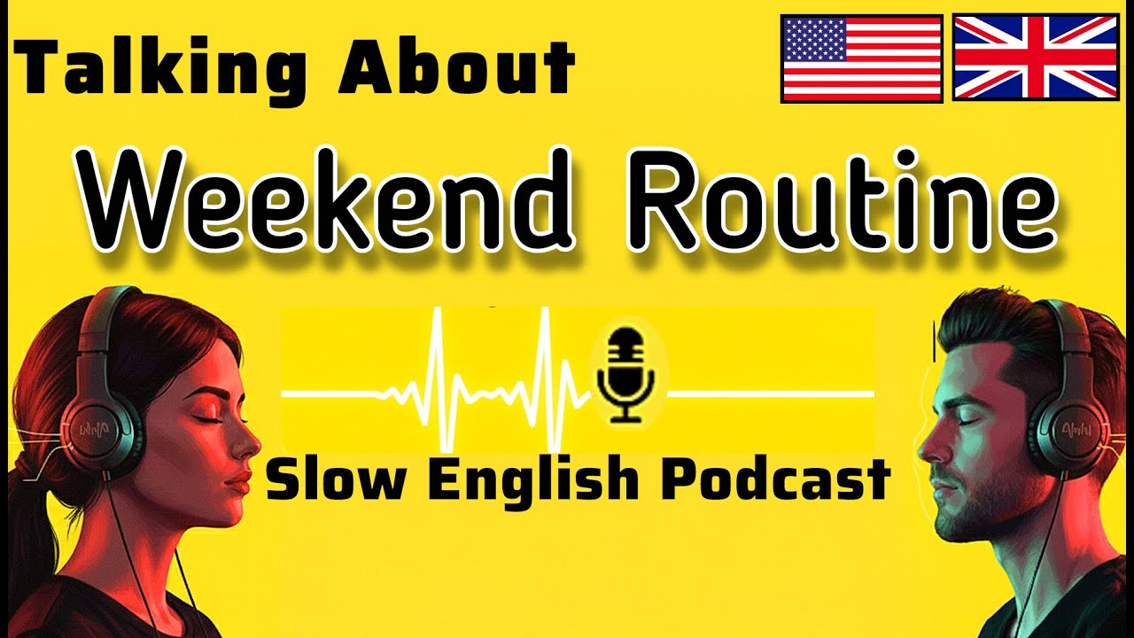 How to Talk About the Weekend Routine in English | Learn English Conversations Practice