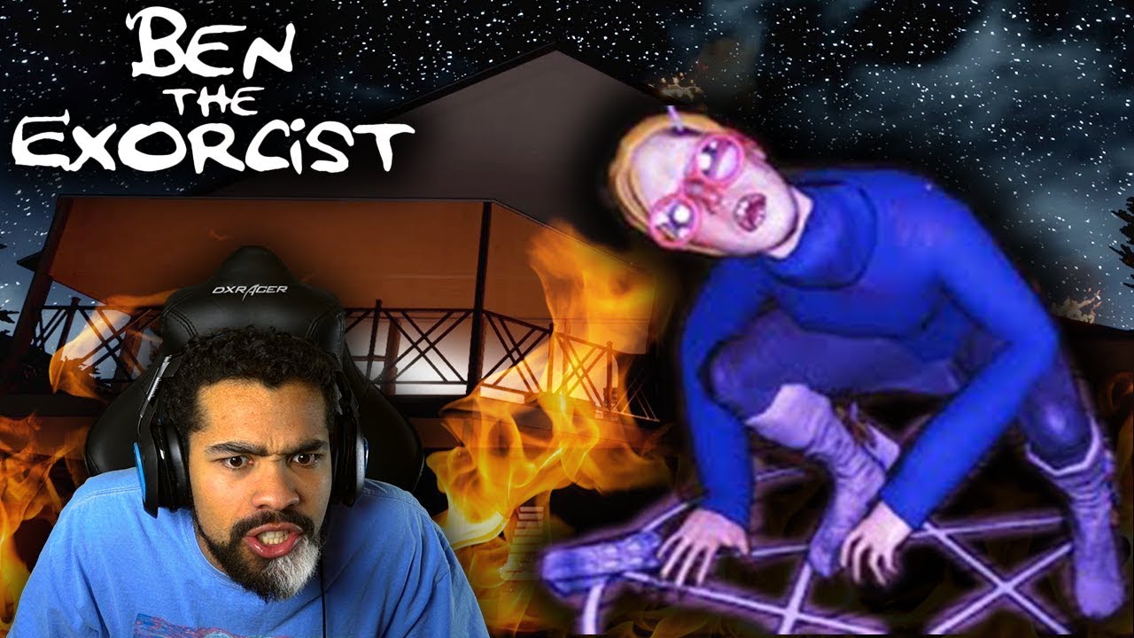 TIME TO EXORCISE SOME DEMONS WITH FIRE!! | Ben the Exorcist [ENDING]