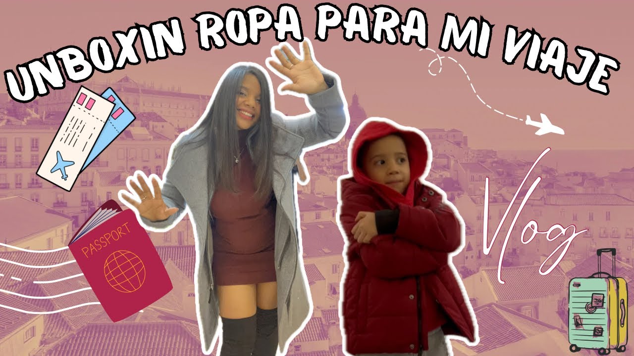 Unboxing ropa para mi viaje ✨🥰/ LLEGARON CAJAS 🥳❤️/ MUESTRO TODO con mi ayudante 😍