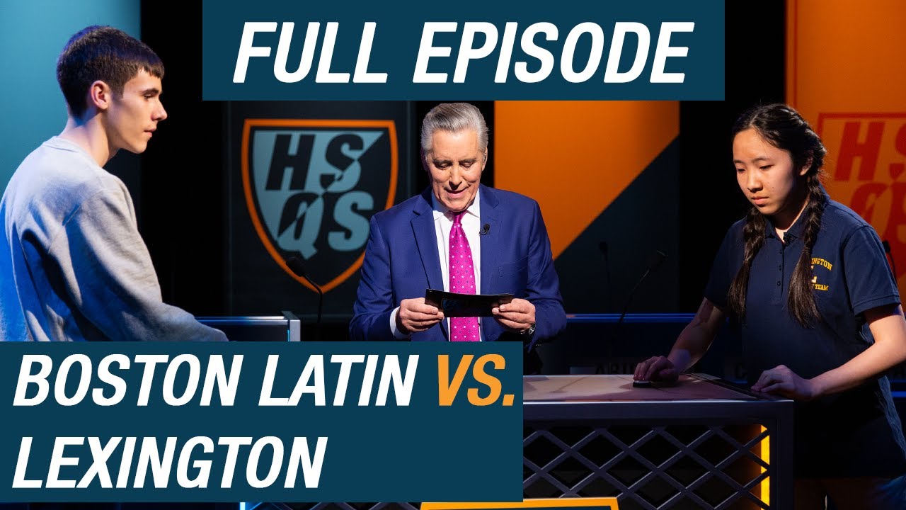 Boston Latin vs. Lexington | Quarterfinal #2 | High School Quiz  Show (1111)