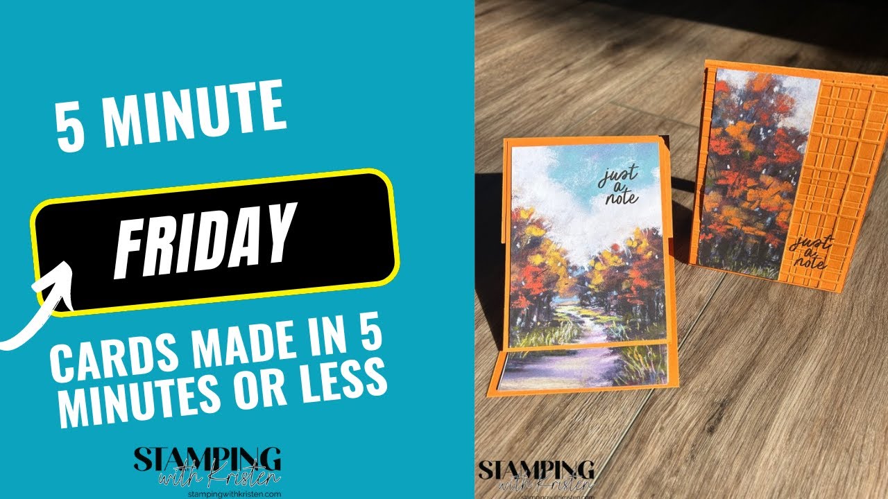 Make 2 cards in less than 6 minutes using Splendid Autumn Designer Series Paper