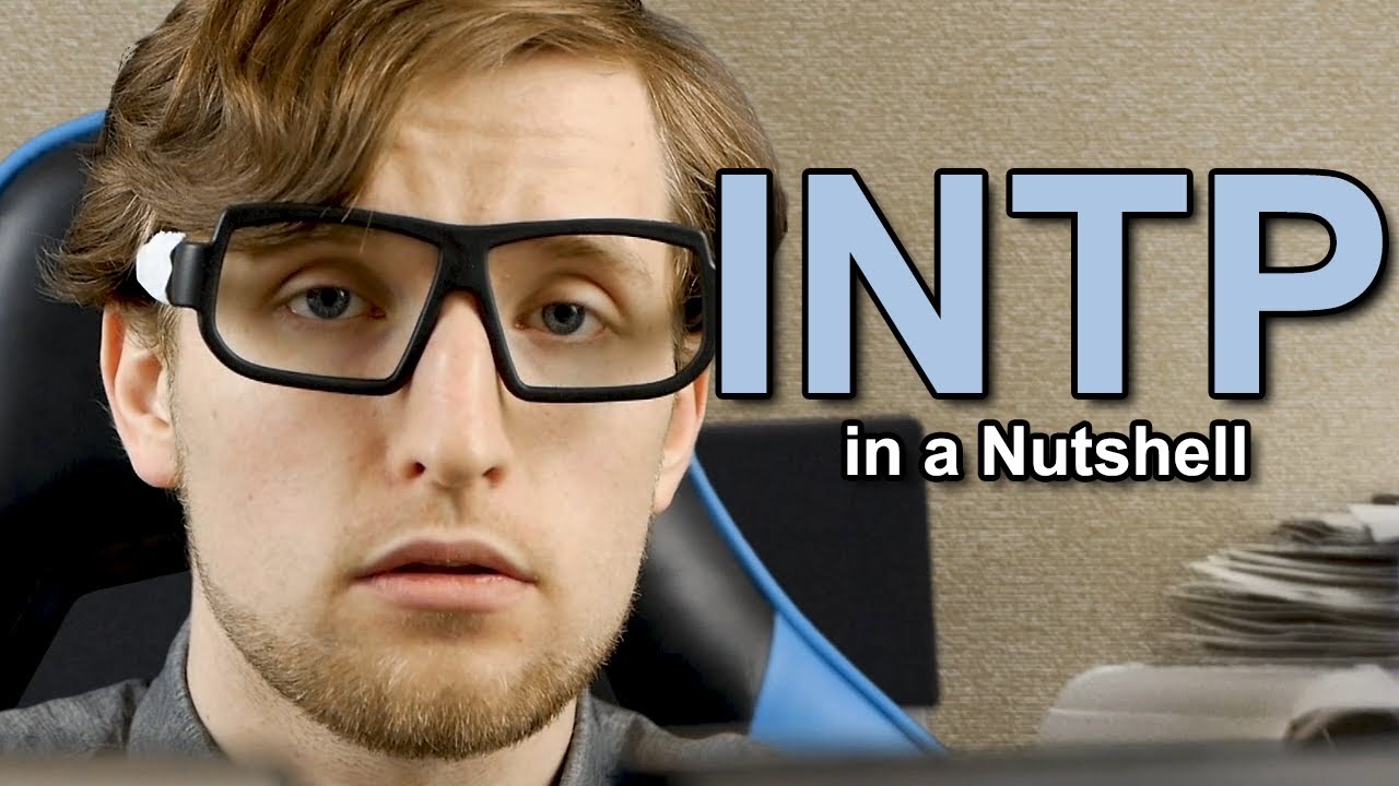 INTP Personality Type in a Nutshell