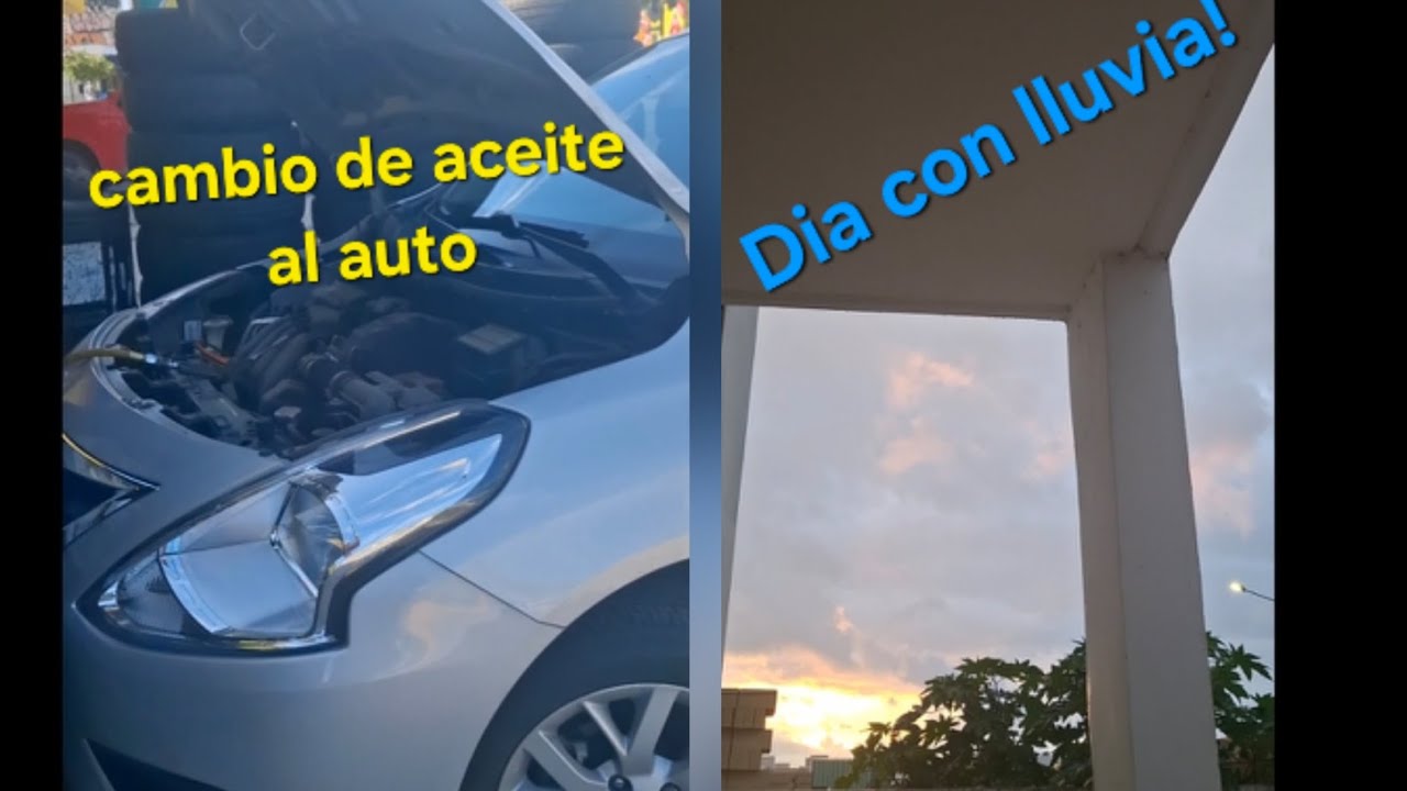 Cambio de aceite al auto 🚘 + Dia con lluvia 🌨