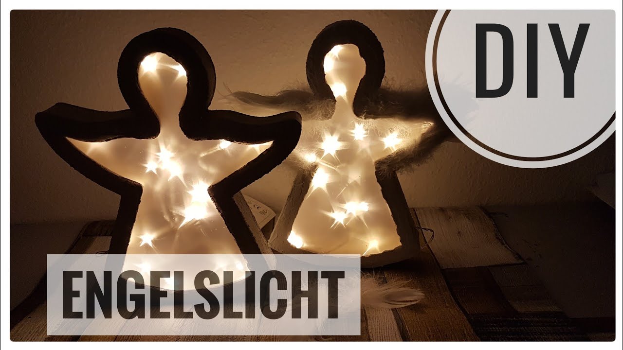 Engelslicht / Schutzengel basteln DIY Deko Lampen Ideen [Tutorial |  Anleitung | deutsch]