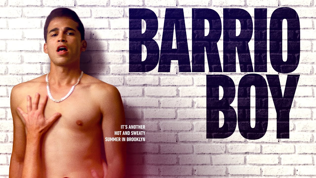 Официальный трейлер фильма «Barrio Boy» (2023) | Драма | ЛГБТ | Романтика | Breaking Glass Pictures