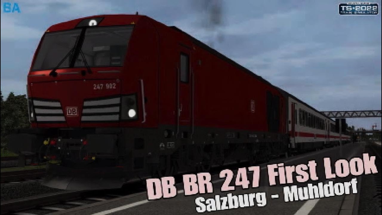 DB BR 247 First Look|Salzburg - Muhldorf|Train Simulator