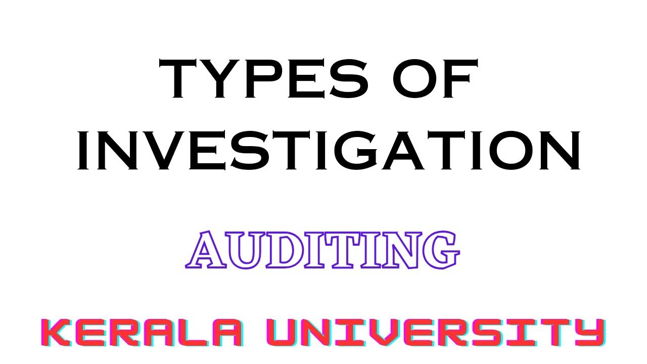 TYPES OF INVESTIGATION #appliedcosting #typesofinvestigation #SakshiYuv #malayalam #keralauniversity