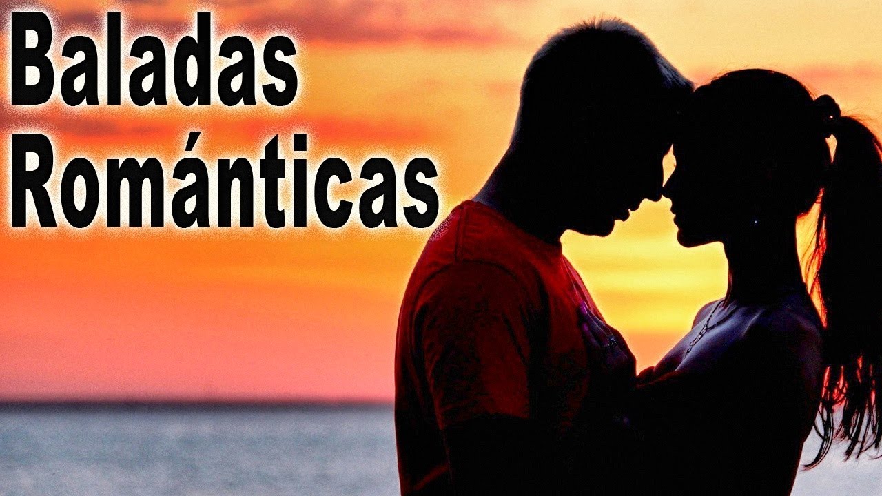 BALADAS ROMANTICAS MEXICANAS