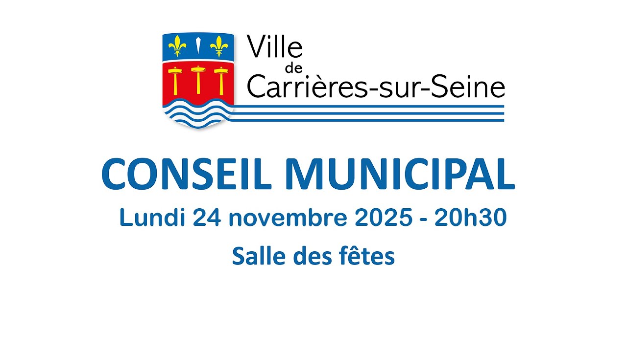 Conseil municipal du lundi 24 novembre 2025