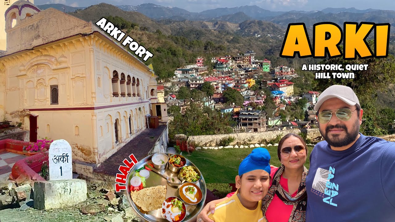 Arki | Historic, off-beat hill town in Solan HP | Arki Fort | old Bazar | Food | Hotel tariff