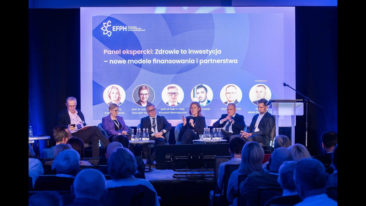 Panel ekspercki: Zdrowie to inwestycja - nowe modele finansowania i partnerstwa