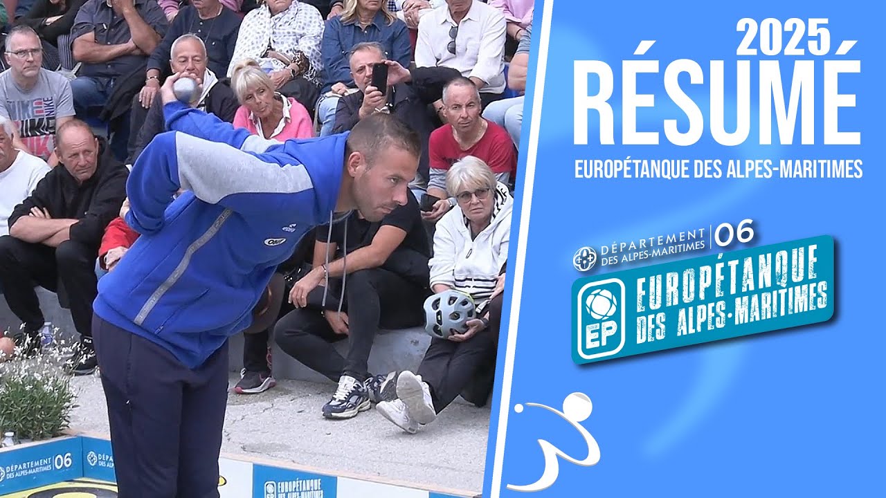 Carreaux, points de génie et beaux duels à l’Europétanque des Alpes-Maritimes 2025 #petanque