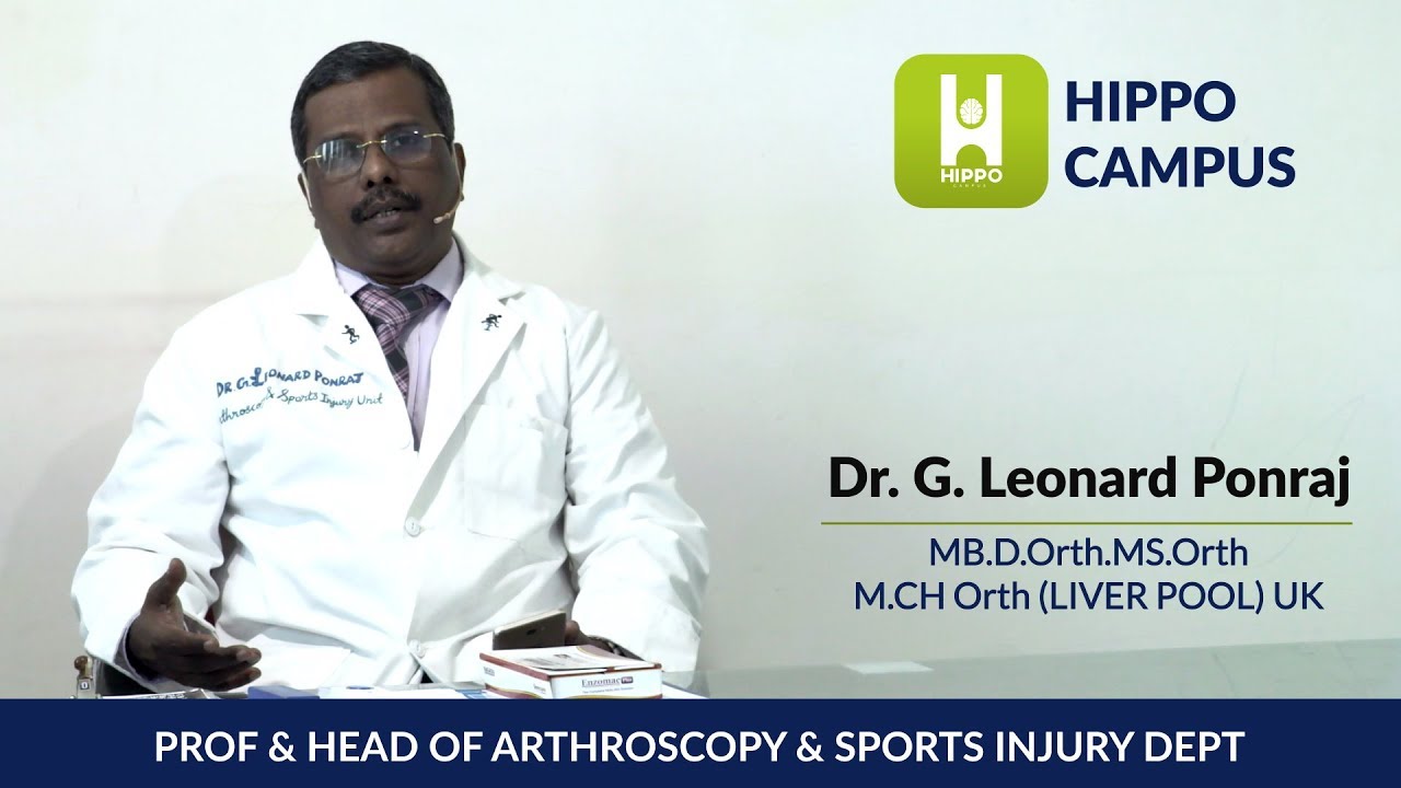 Career Prospects of Orthopedics -  Prof Dr Leonard Ponraj