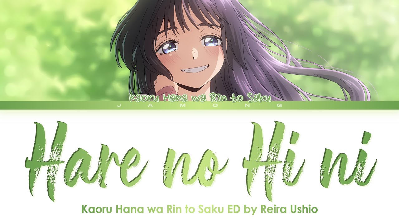 Kaoru Hana wa Rin to Saku - Ending FULL 