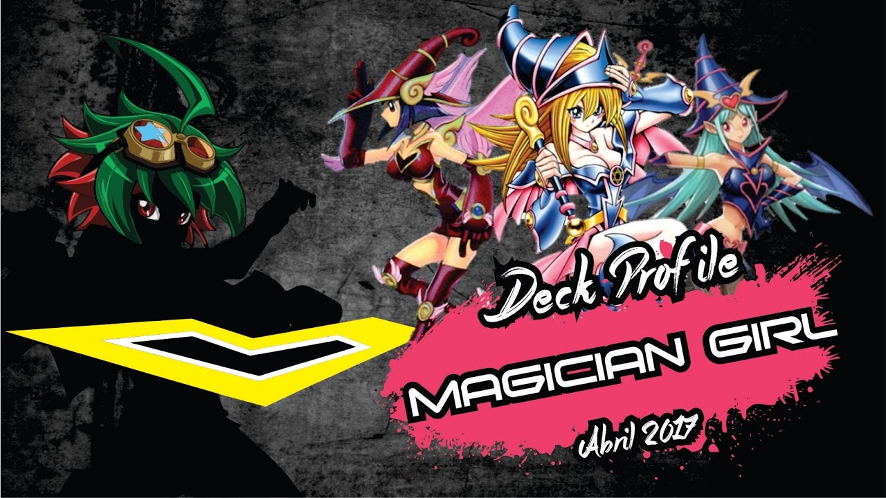 Cosa bonita, hermosa, bien hecha! Deck Profile Magician Girls!