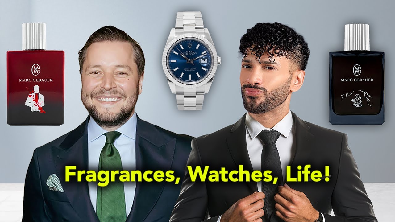 Inside Marc Gebauer’s World – Fragrance, Watches & Real Talk! @Marc Gebauer