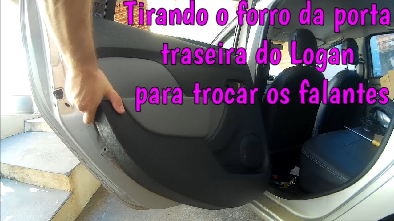 Tirando forro da porta traseira Logan/Sandero - Instalando falantes Parte 1
