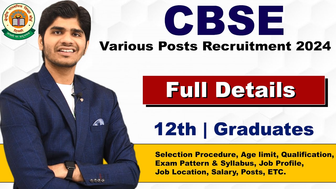 CBSE Various Post Recruitment 2024 | All India Vacancy | Notification Out