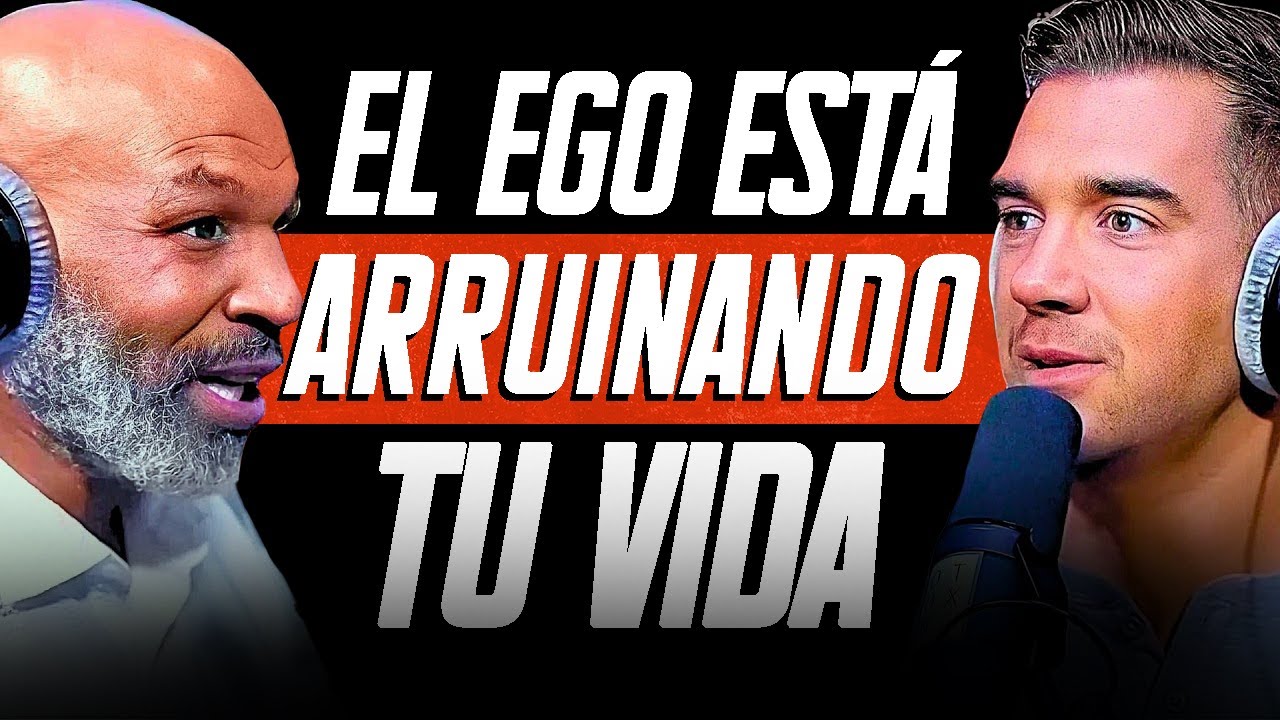 Mike Tyson: La PELIGROSA Realidad del Ego (¡La Mayoría de la Gente Sufre en Silencio!)