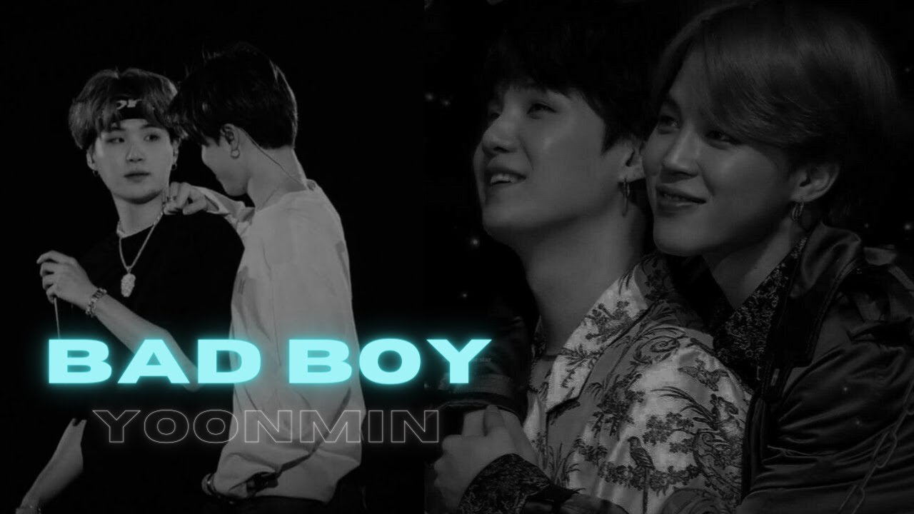 YoonMin - Bad Boy {𝐅𝐌𝐕}