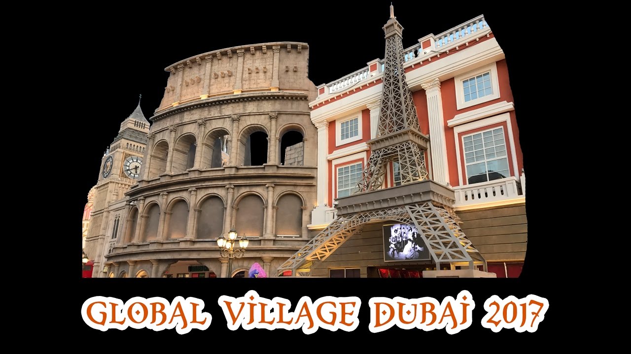 Global Village in 4K - Dubai