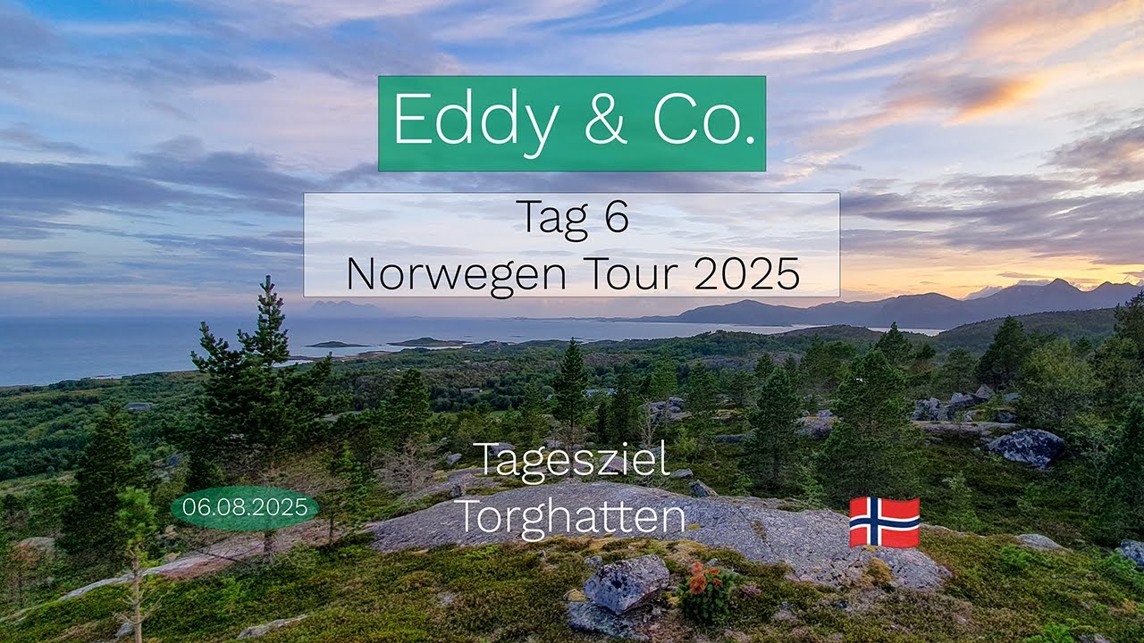 20250806 Norwegen 2025 | Tag 6 | Auf  der 17 Richtung Torghatten