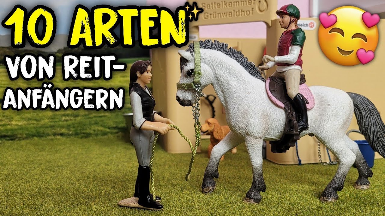 10 Arten von Reitanfängern 🐴🤓 | Schleich