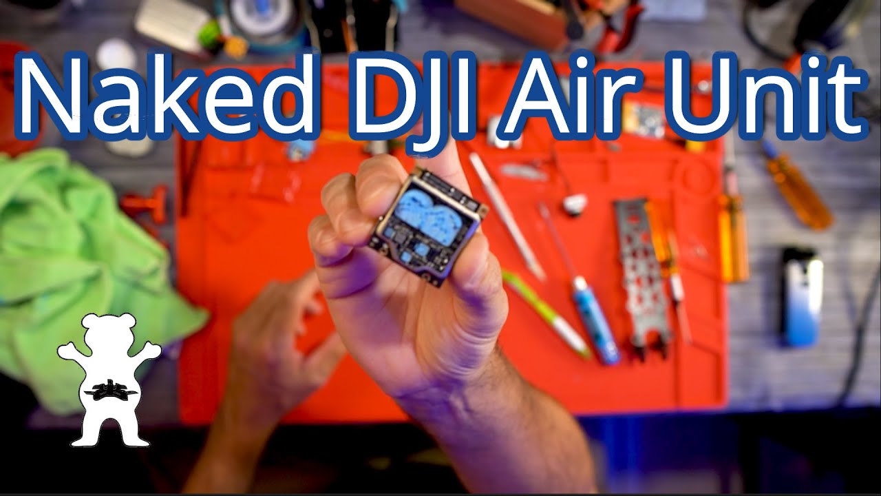 How to Naked DJI Air Unit Decasing Tear Down