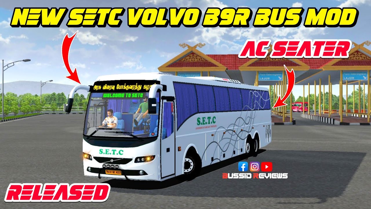 NEW SETC VOLVO B9R FACELIFT AC SEATER BUS MOD RELEASED