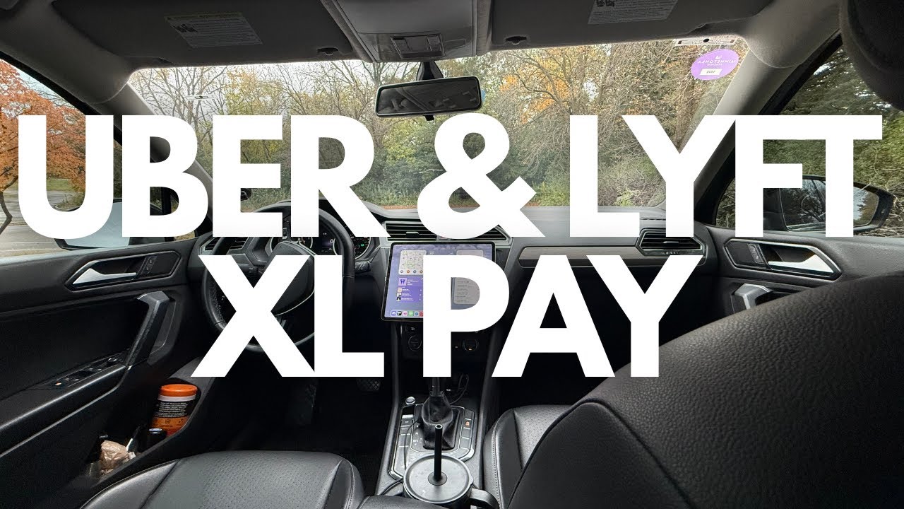 Uber/Lyft XL Pay and Earnings