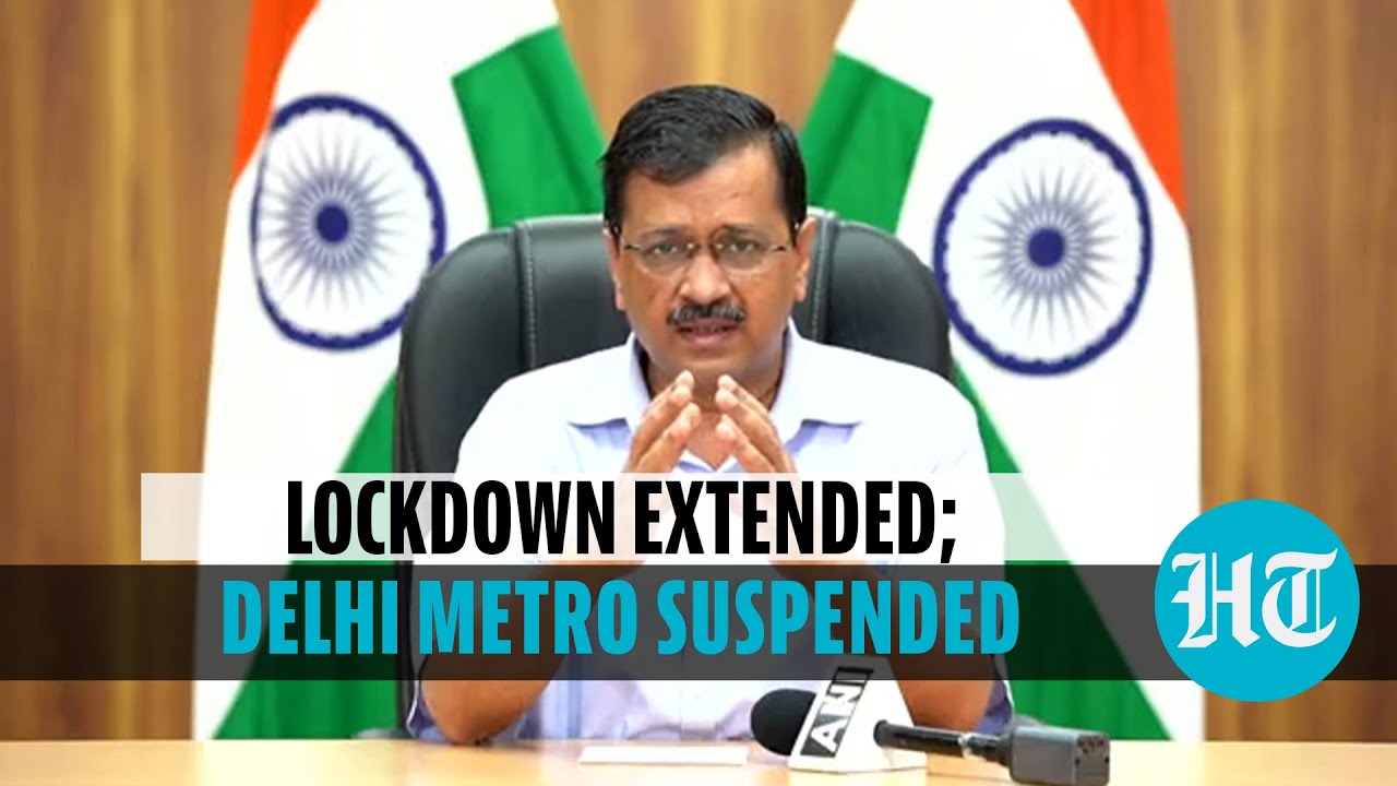 &lsquo;Delhi lockdown extended by a week till May 17&rsquo;: CM Arvind Kejriwal