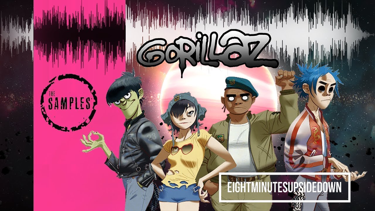 The Samples: Gorillaz Edition