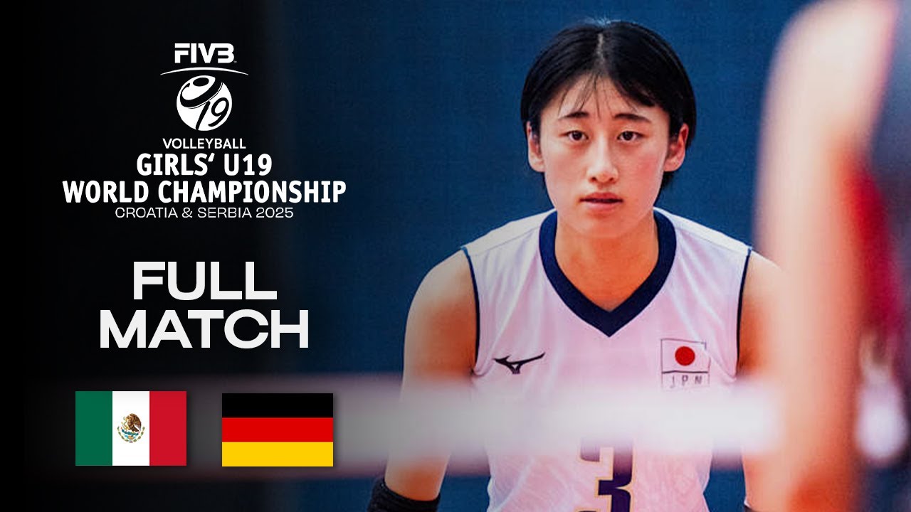 Mexico vs. Germany - Pool A (CRO) | Girls' U19 World Champs 2025 - Full Match